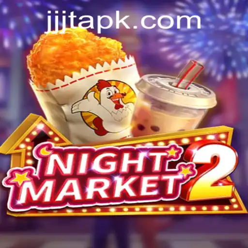 Exploring the Dynamic World of NightMarket2 with JJJT