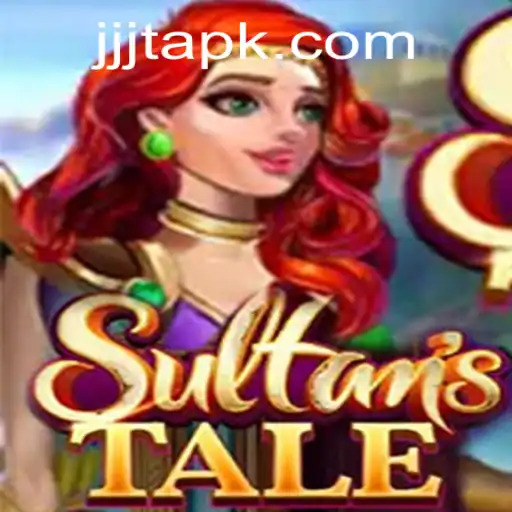 Sultanstale: Dive into the Enchanting World of JJJT Games